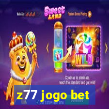 z77 jogo bet